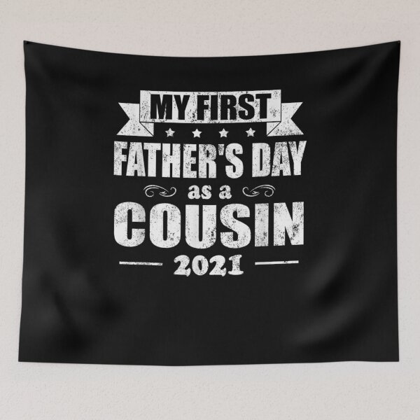 Item preview, Mens My First Father's Day As A Cousin Funny New Cousin Gift  designed and sold by mchargue12.