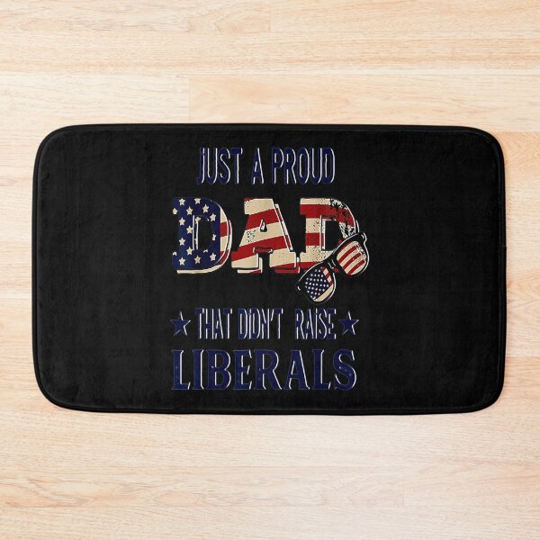 Item preview, Just A Proud Dad That Didnt Raise Liberals Us Flag Vintage designed and sold by BargerStore.