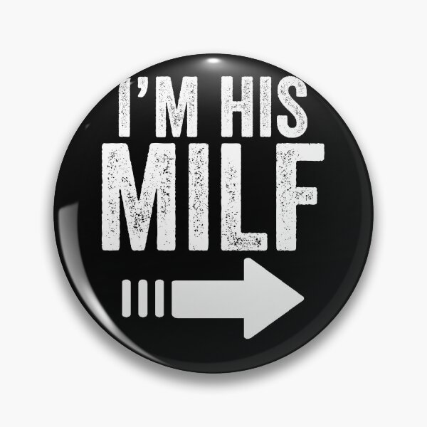 Item preview, I'M HIS MILF with Arrow - Married Groom and bride - Husband and Wife Humor designed and sold by NewDayDesigns.