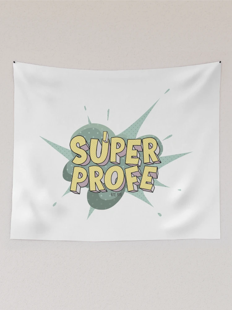 Aperçu 2 sur 3. Tentures avec l'œuvre Super professeur créée et vendue par Rite-Rite.