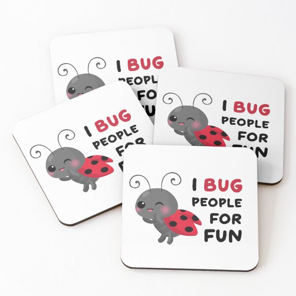 Item preview, I Bug People For Fun designed and sold by TheMinnie.