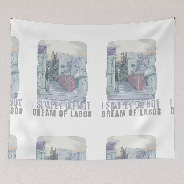 Item preview, I Simply Do Not Dream of Labor  designed and sold by Share Your Passion.