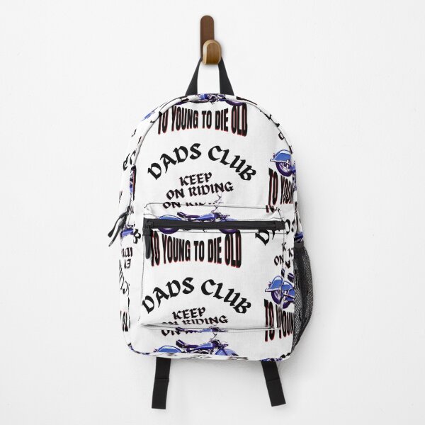 Item preview, DADS CLUB, TO YOUNG, TO DIE OLD, BIKERS MEME, VINTAGE BIKE, designed and sold by R B Chrystal.
