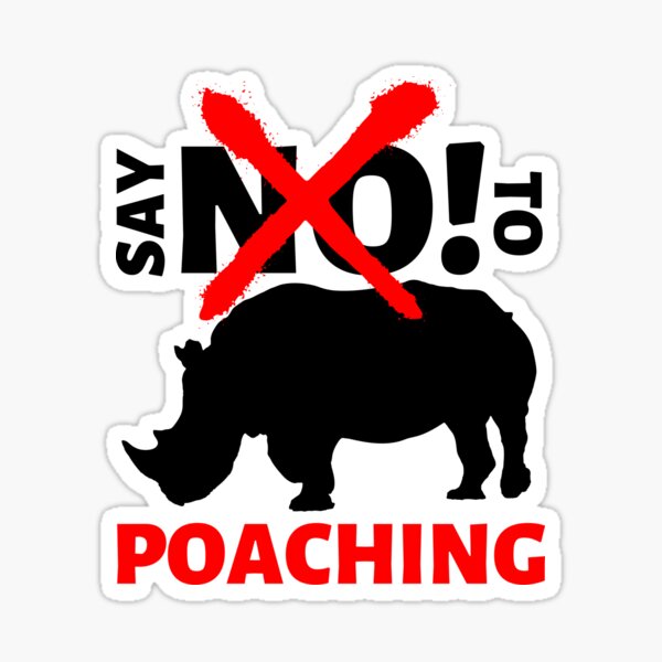 Item preview, say NO! to rhino poaching designed and sold by InsaneCorner.