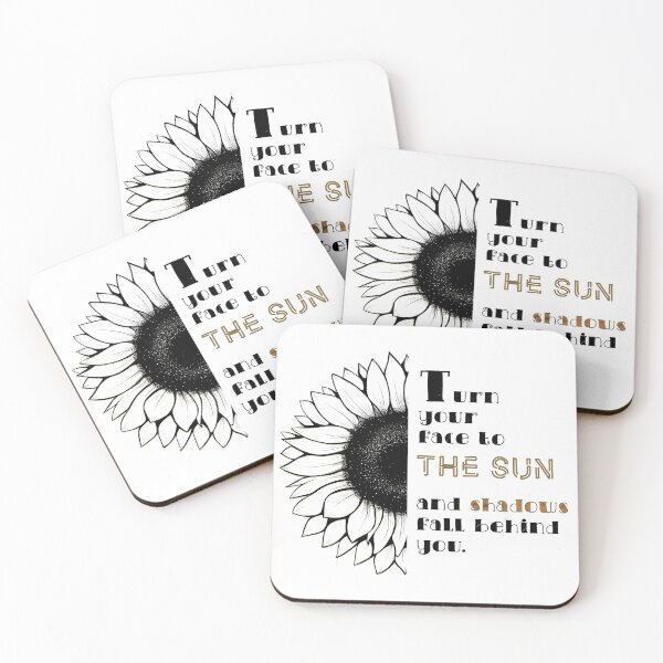 Item preview, Turn Your Face To The Sun, And Shadows Fall Behind You. (Maori Proverb) - Sunflower With Inspiring Sayings To Boost Self-Confidence Everyday (English) designed and sold by sthNnth.
