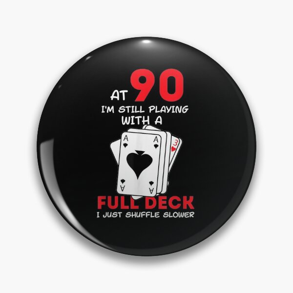 Item preview, At 90 I'm Still Playing With A Full Desk I Just Shuffle Gift  designed and sold by mchargue12.