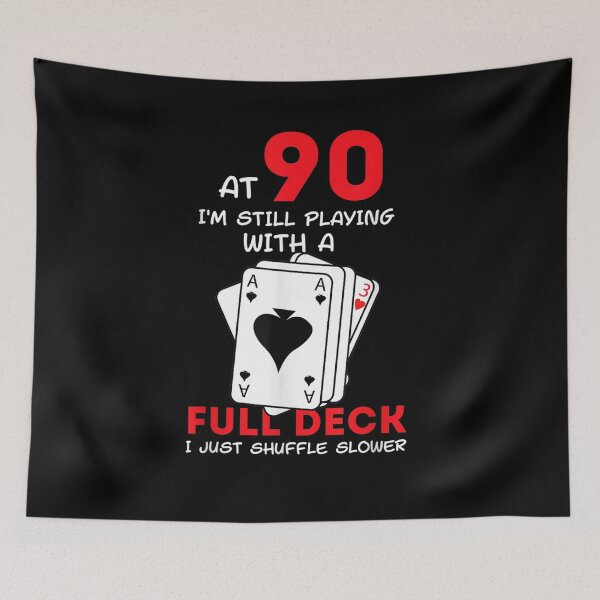 Item preview, At 90 I'm Still Playing With A Full Desk I Just Shuffle Gift  designed and sold by mchargue12.