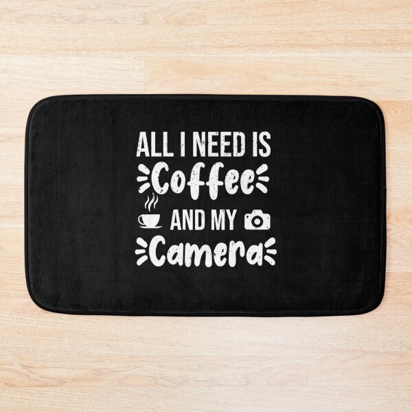 Item preview, All I need is Coffee and my Camera designed and sold by DynastyArt.