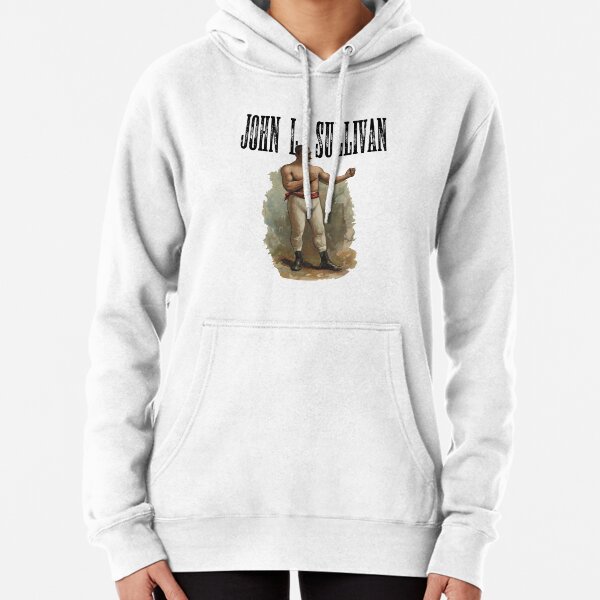 John L Sullivan Sweatshirts & Hoodies for Sale | Redbubble