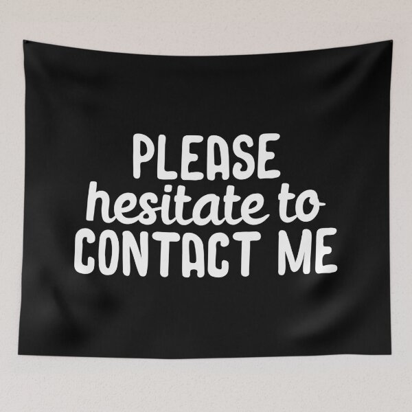 Item preview, Please hesitate to contact me designed and sold by 23mangoes.