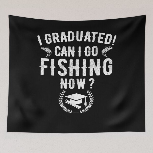 Item preview, Funny Can I Go Fishing Now 2021 Graduation For Him Her Gift  designed and sold by mchargue12.