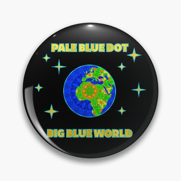 Item preview, Pale Blue Dot, Big Blue World designed and sold by MetaPhyStore.