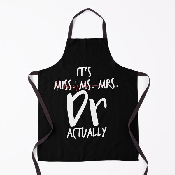 Item preview, It's Miss Ms Mrs Dr Actually, Phd Graduation Gift, Graduation, Doctorate Gift, Birthday Present, Doctor Birthday Present, Phd Gift. designed and sold by IMAD BI.
