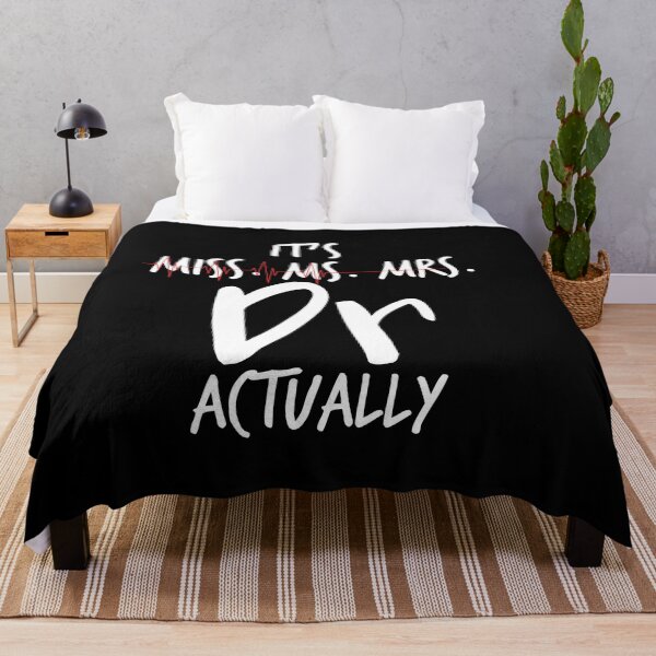 Item preview, It's Miss Ms Mrs Dr Actually, Phd Graduation Gift, Graduation, Doctorate Gift, Birthday Present, Doctor Birthday Present, Phd Gift. designed and sold by IMAD BI.