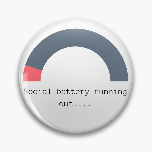 Item preview, Social Battery running out  designed and sold by Crazy-art-land.