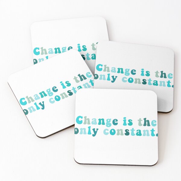 Item preview, Change is the only constant  designed and sold by ojasha.