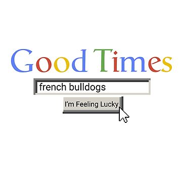 Imagen de la obra Good Times French Bulldogs de Graograman