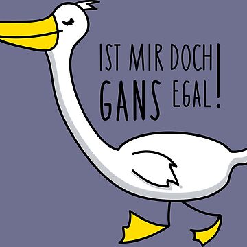 Kinder TShirt mit "Lustige Gans mit Spruch" von spontania Redbubble