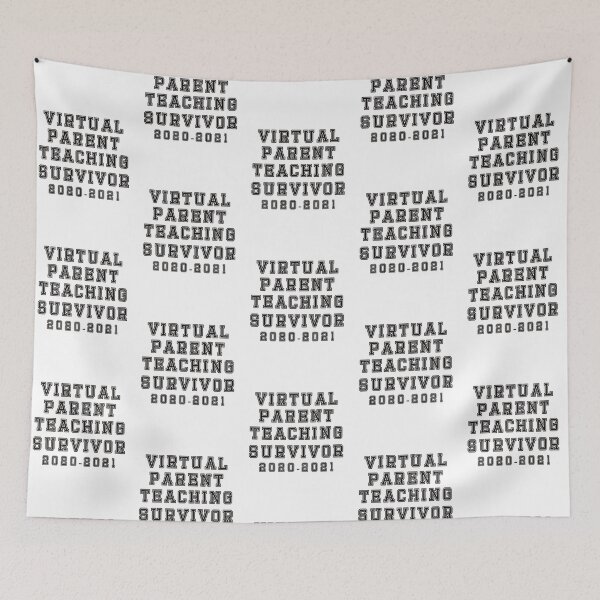Item preview, Virtual Parent Teaching Survivor 2020-2021 Pandemic School designed and sold by BtheLight.