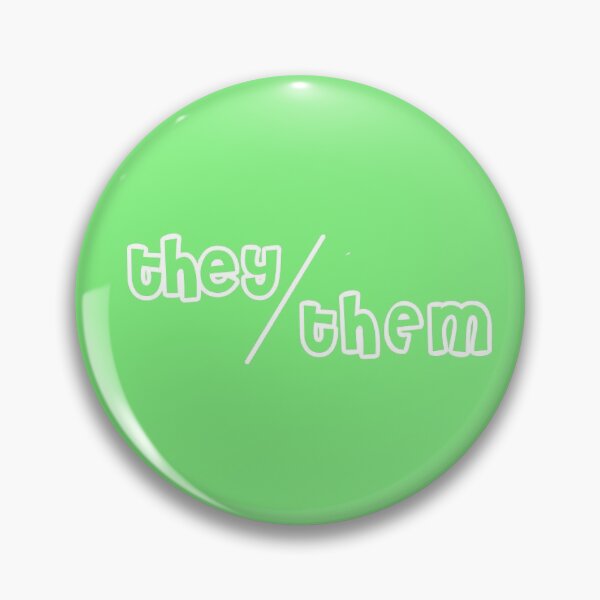They/Them Bubble Pin