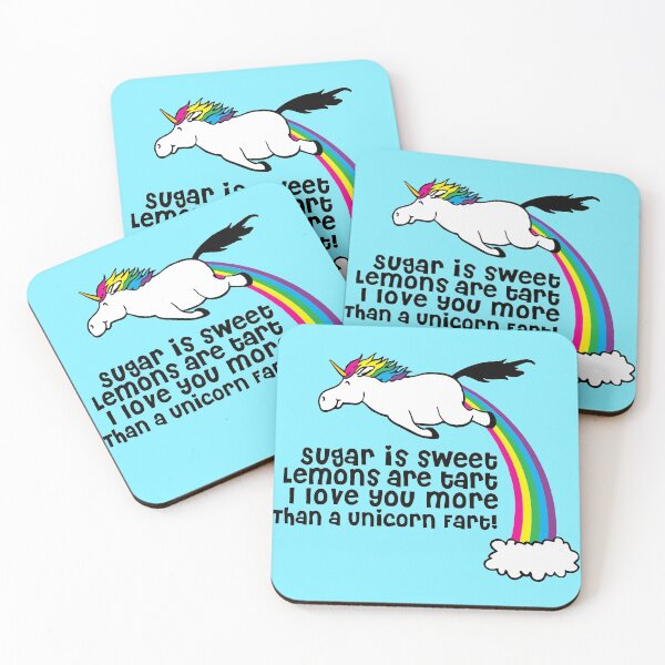 Item preview, Sugar is Sweet, Lemons Are Tart, I Love You More Than a Unicorn Fart! designed and sold by Lori P.