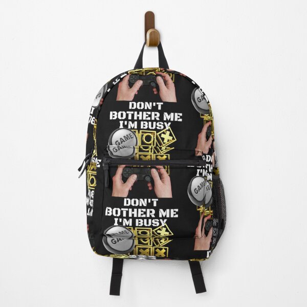 Item preview, DON'T BOTHER ME I'M BUSY, GAMING WORLD, GAMING MEME, RETRO GAMING, designed and sold by R B Chrystal.