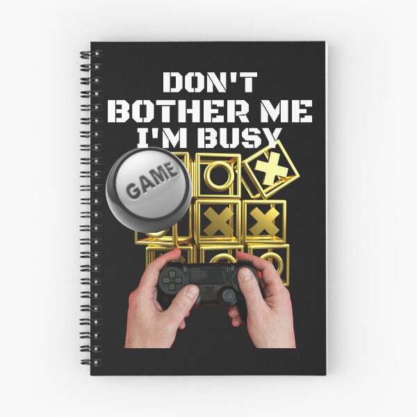 Item preview, DON'T BOTHER ME I'M BUSY, GAMING WORLD, GAMING MEME, RETRO GAMING, designed and sold by R B Chrystal.