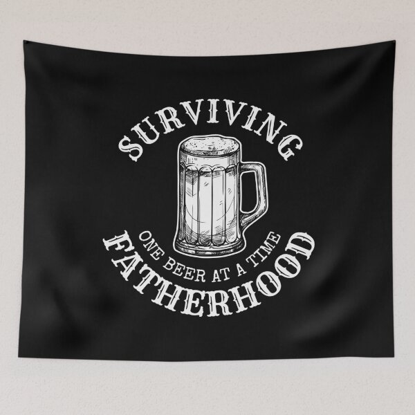 Item preview, Surviving Fatherhood one beer at a time, Beer lover, Dad Bod, Dad beer designed and sold by Lekrock.