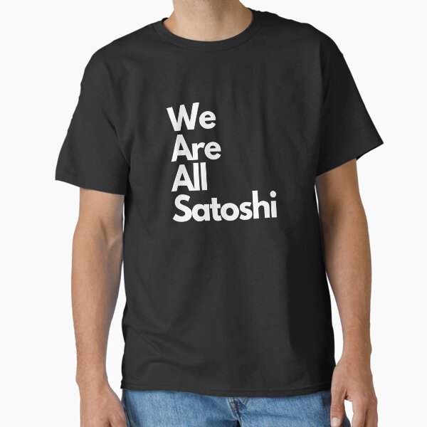 Artikel-Vorschau von Wir sind alle Satoshi, designt und verkauft von WeAreAllSatoshi.