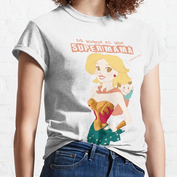 "My Mom is a superMom" (customizable) Classic T-Shirt