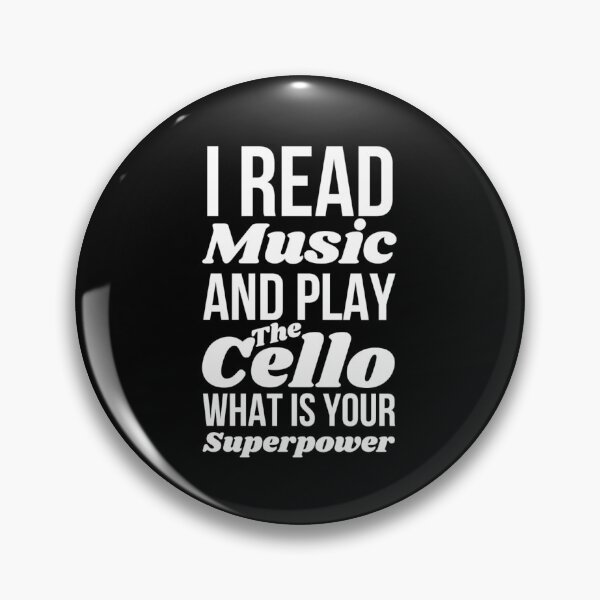 Item preview, I Read Music And Play The Cello What Is Your Superpower designed and sold by Sonatablue.