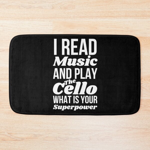 Item preview, I Read Music And Play The Cello What Is Your Superpower designed and sold by Sonatablue.