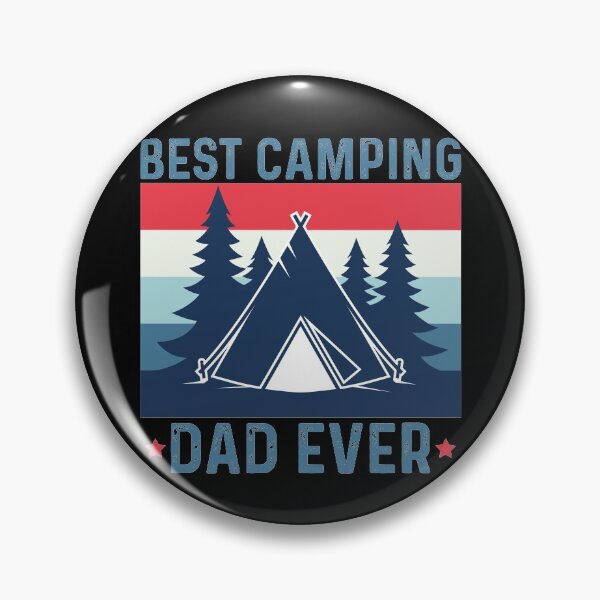 Item preview, Best Camping Dad Ever - Camping Lover designed and sold by Peak Pine View.