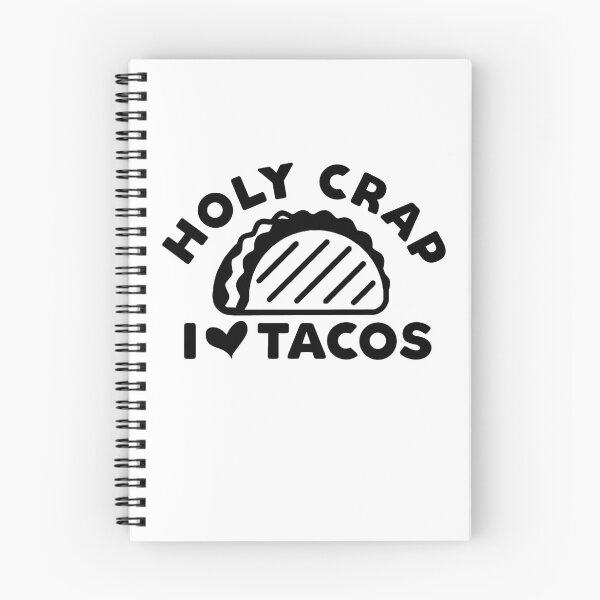 Item preview, Holy Crap I Love Tacos designed and sold by Lori P.