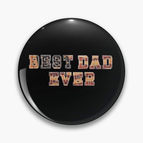 Item preview, Best Dad Ever designed and sold by BtheLight.