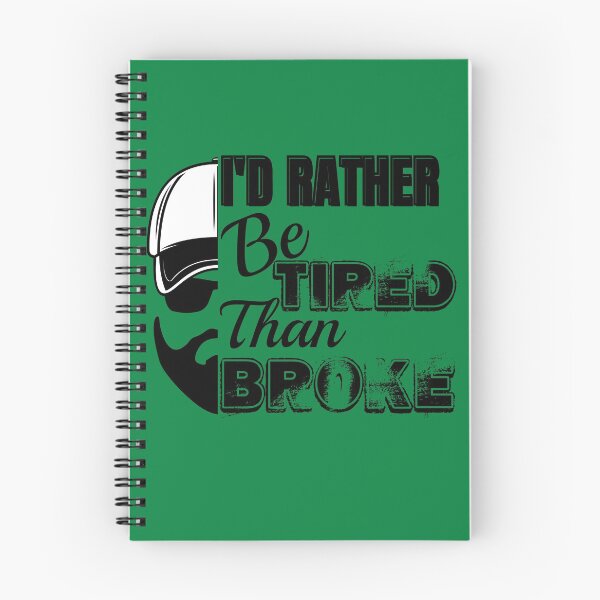 Item preview, Rather Be Tired Than Broke Hustle-Funny Trucker designed and sold by Mary Maple.