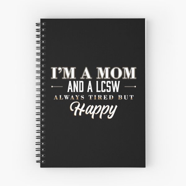 Item preview, Licensed Clinical Social Worker LCSW Mom Tired But Happy print designed and sold by jakehughes2015.