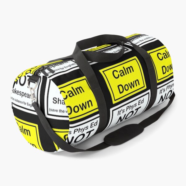 Item preview, Calm Down, It's Phys Ed Not Shakespeare designed and sold by Chalisuk.