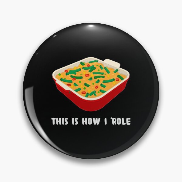 Item preview, This Is How I Role Food Pun Green Bean Casserole product designed and sold by jakehughes2015.