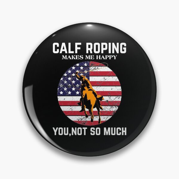 Item preview, Makes Me Happy Us Flag Patriotic Cowboy Calf Roping product designed and sold by jakehughes2015.