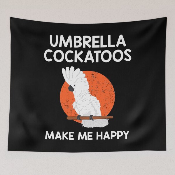 Item preview, Happy Parrot Lover Umbrella Cockatoo design designed and sold by jakehughes2015.