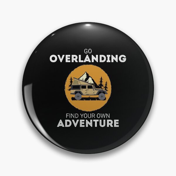 Item preview, Find Your Adventure Overland Camping Lover Overlanding design designed and sold by jakehughes2015.