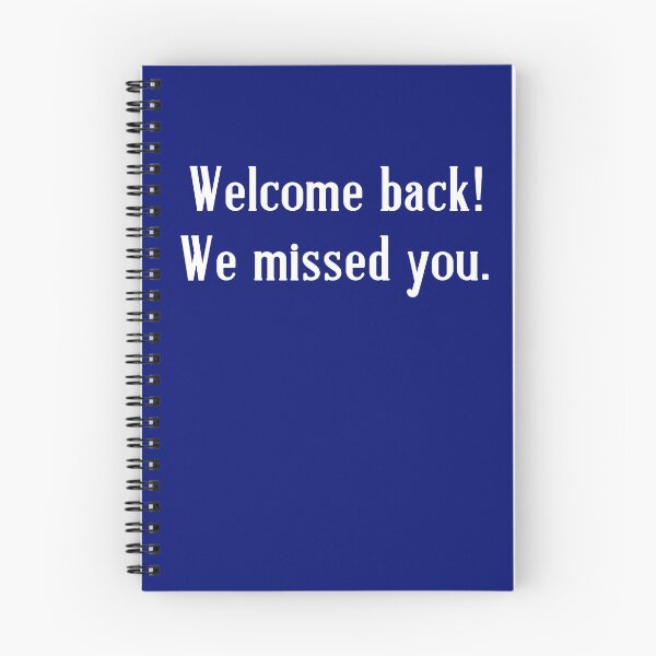 Item preview, WELCOME BACK WE MISSED YOU for Staff, Teachers, Dental Office designed and sold by Greenbaby.