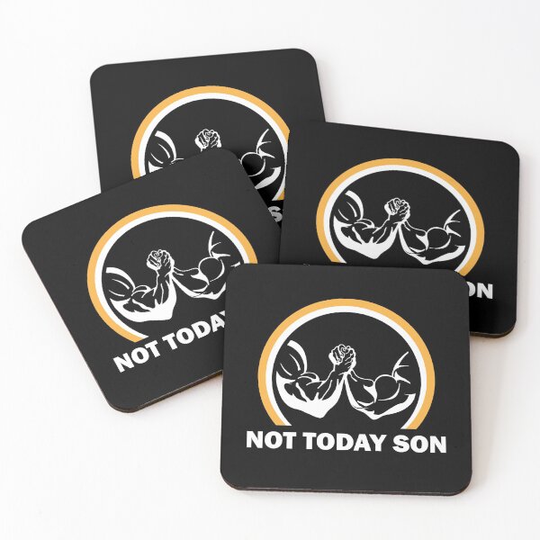 Item preview, Not Today Son Arm Wrestling designed and sold by denisseinfeld.