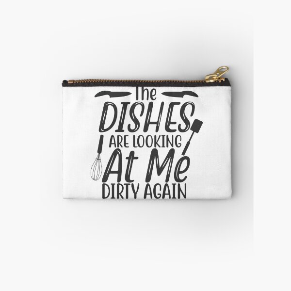 Item preview, The Dishes Are Looking At Me Dirty Again designed and sold by GlitzDesign.