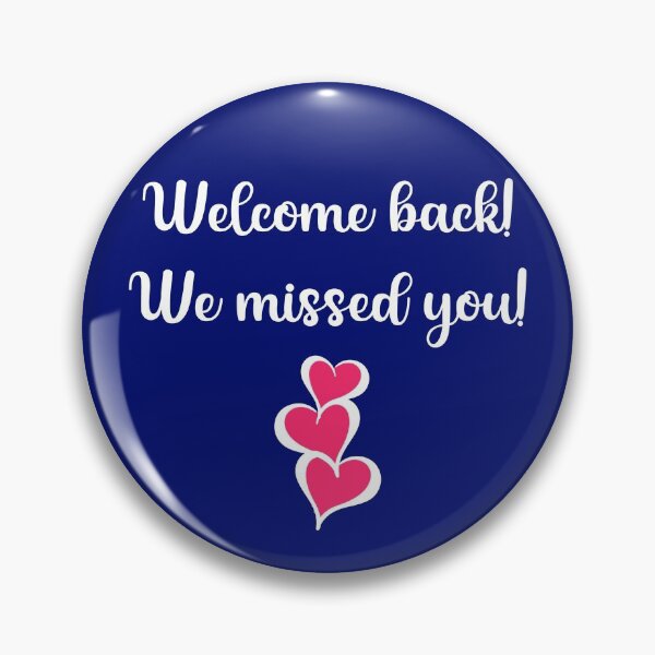 Item preview, WELCOME BACK WE MISSED YOU for Staff, Teachers, Dental Office designed and sold by Greenbaby.