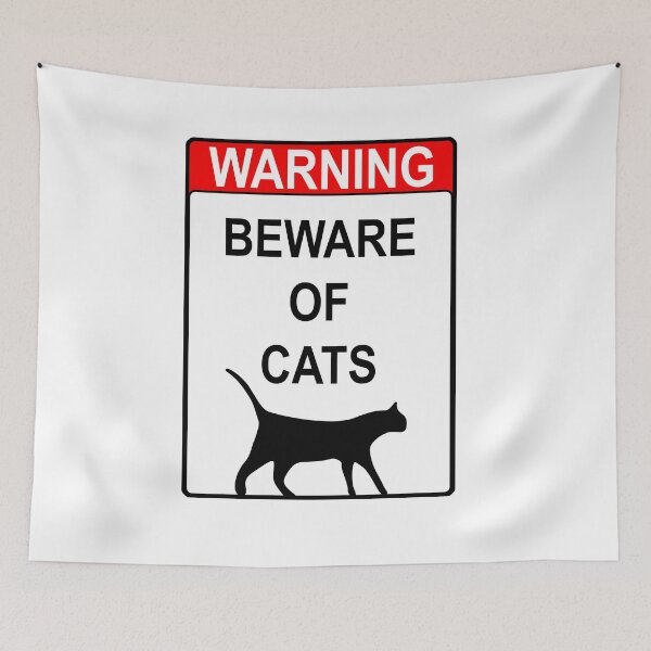 Item preview, BEWARE OF CATS designed and sold by uphome.