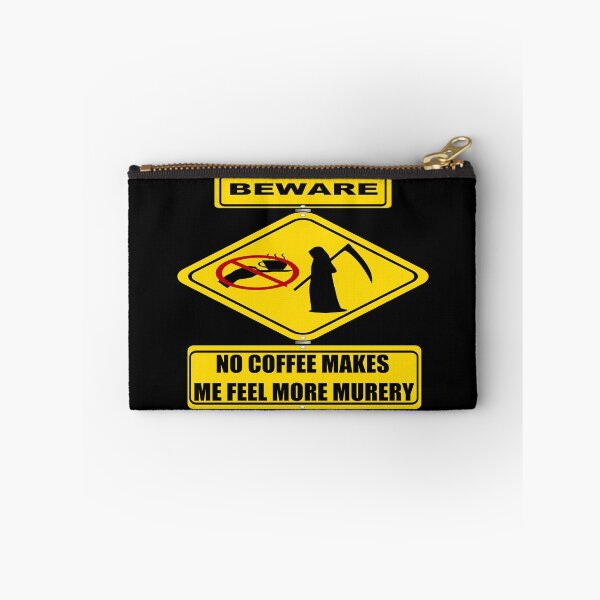 Item preview, No coffee makes me feel more murery designed and sold by printhappy4you.