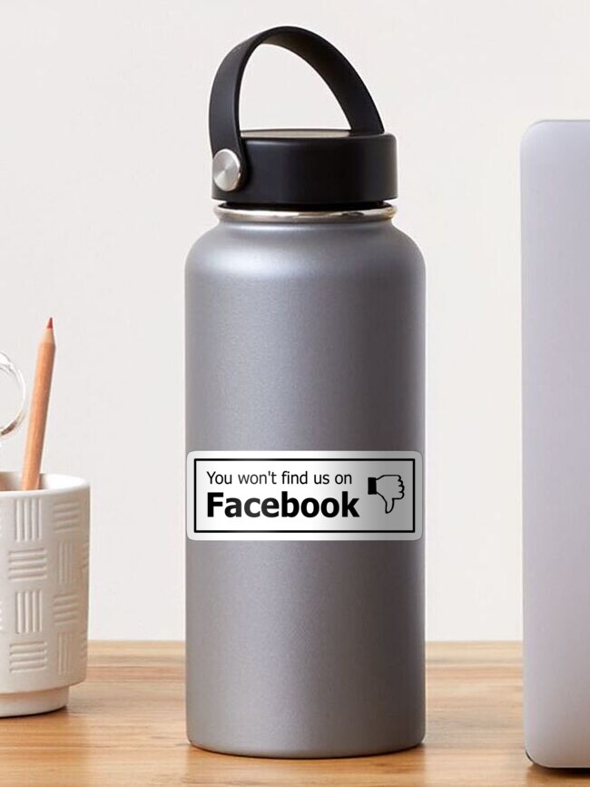 Thumbnail 1 of 3, Sticker, You won't find us on Facebook (thumb down, black) designed and sold by tserong.