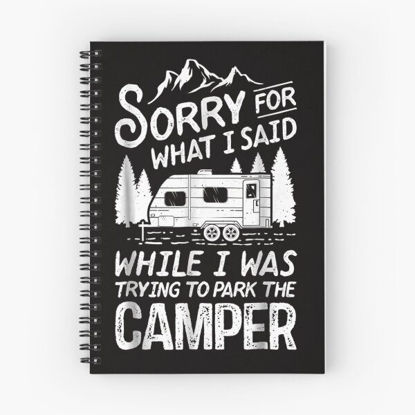 Item preview, Sorry For What I Said T Shirt Camping Driver Parking Camper Summer designed and sold by travellb.